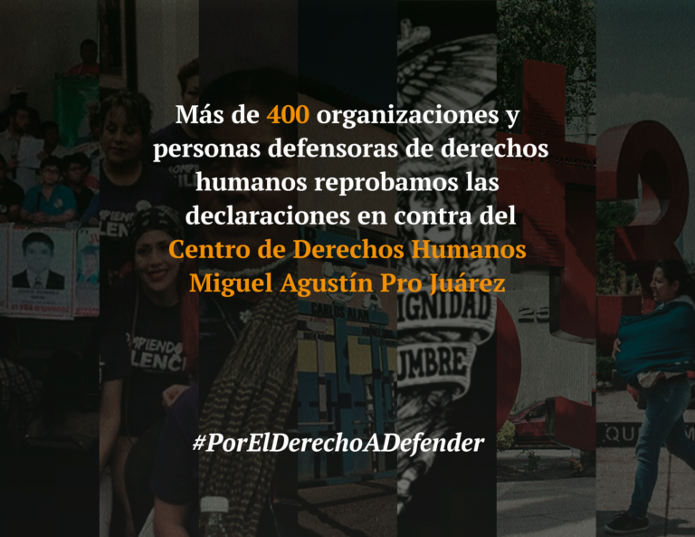 Organizaciones De Derechos Humanos Y Personas Defensoras Reprobamos Las