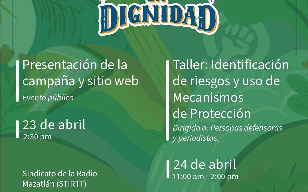 Presentación de la campaña “Proteger la Dignidad” y taller sobre protección para personas defensoras y periodistas en Mazatlán, Sinaloa
