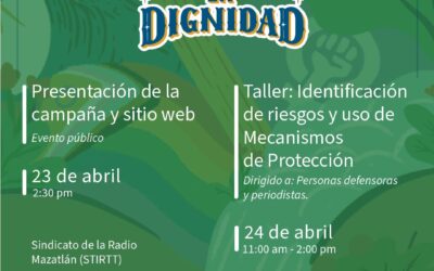 Presentación de la campaña “Proteger la Dignidad” y taller sobre protección para personas defensoras y periodistas en Mazatlán, Sinaloa